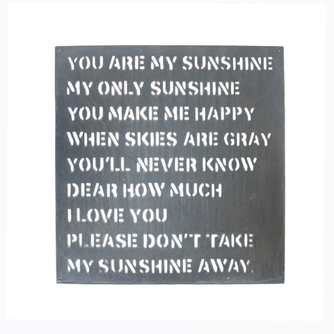 You Are My Sunshine - Metal Sign