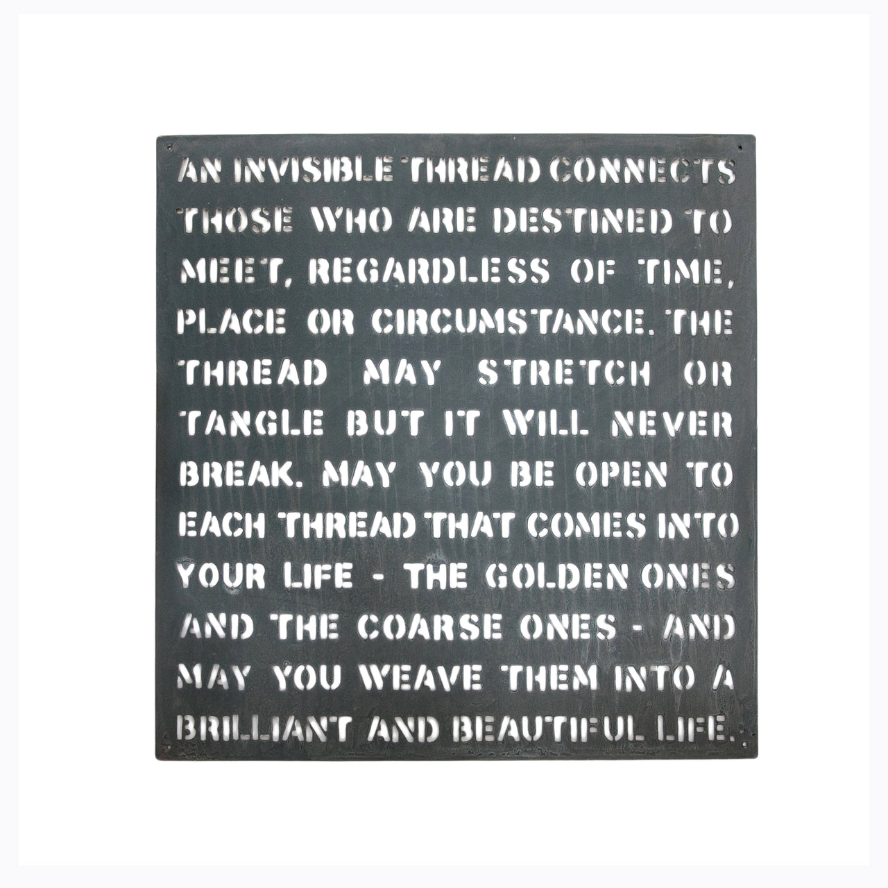 An Invisible Thread - Metal Sign –