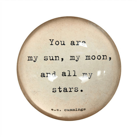 My Sun, My Moon, and All My Stars - PaperWeight
