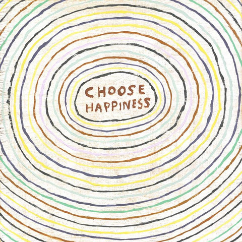 Choose Happiness