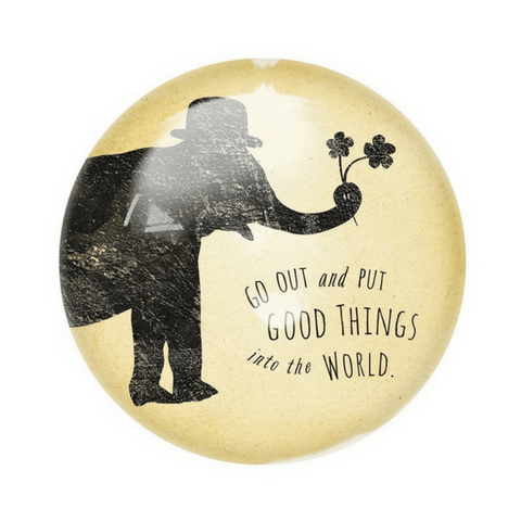Put Good Things - Paperweight